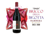 Braida Barbera︱Bricco Della Bigotta Barbera d'Asti DOCG 2008